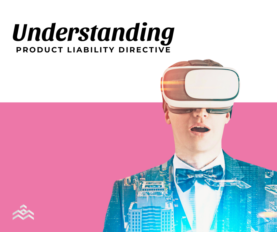 New EU Product Liability Directive: Reshaping the Digital Landscape