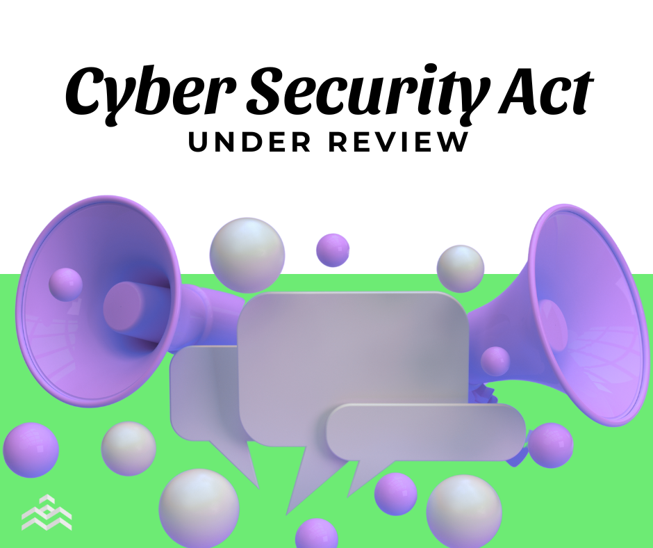The EU Cybersecurity Act Under Review: What Comes Next?
