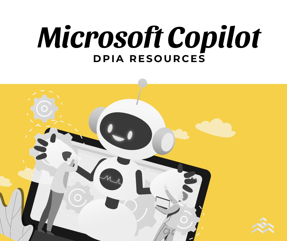 Microsoft 365 Copilot DPIA: 5 Essential Resources for GDPR Compliance
