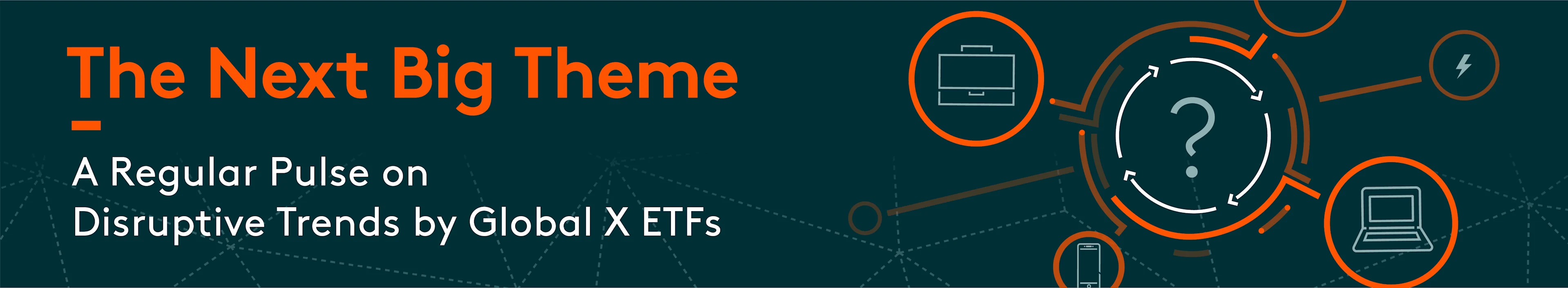 The-Next-Big-Theme-Oct-2024-Banner