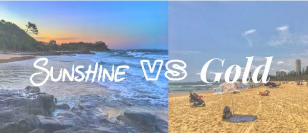 Face off: Sunshine Coast vs. Gold Coast; who Wins?