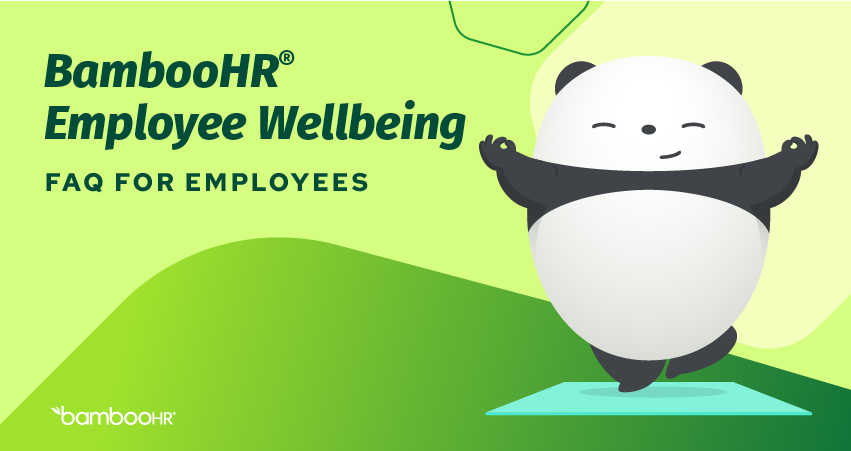 Employee Wellbeing FAQ For Employees