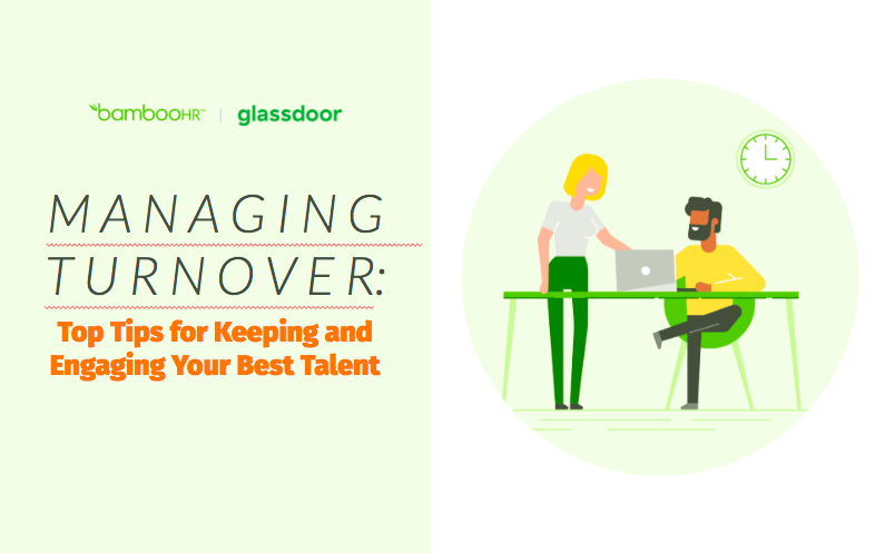 Managing Turnover: Top Tips for Keeping and Engaging Your Best Talent