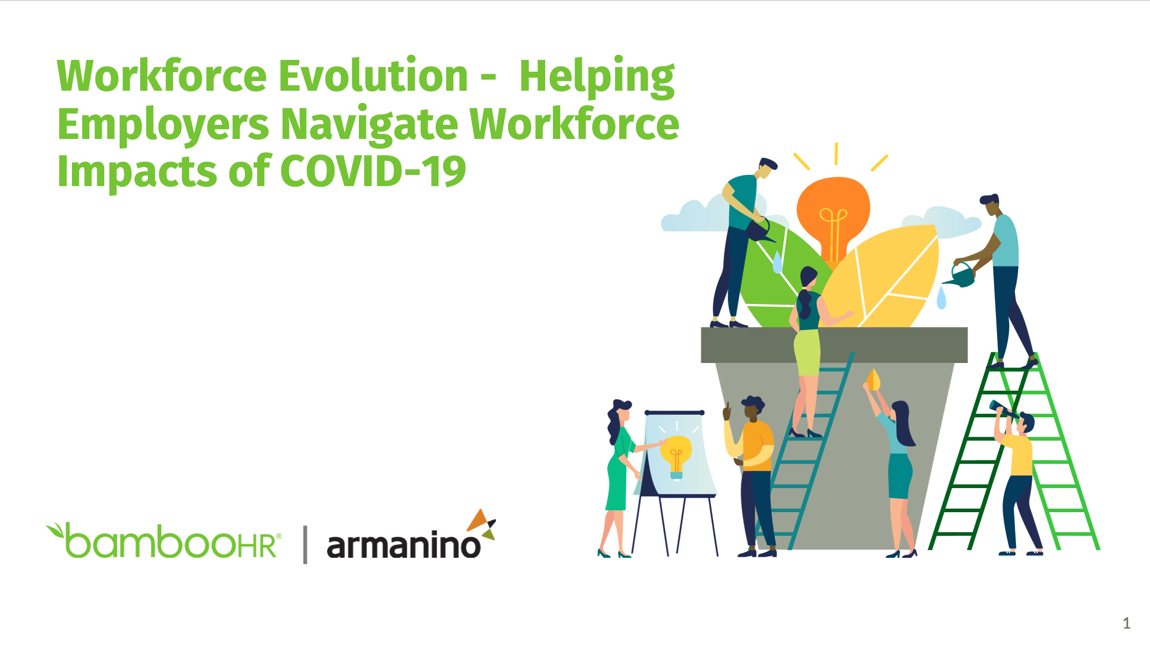 Workforce Evolution - Helping Employers Navigate Workforce Impacts of COVID-19