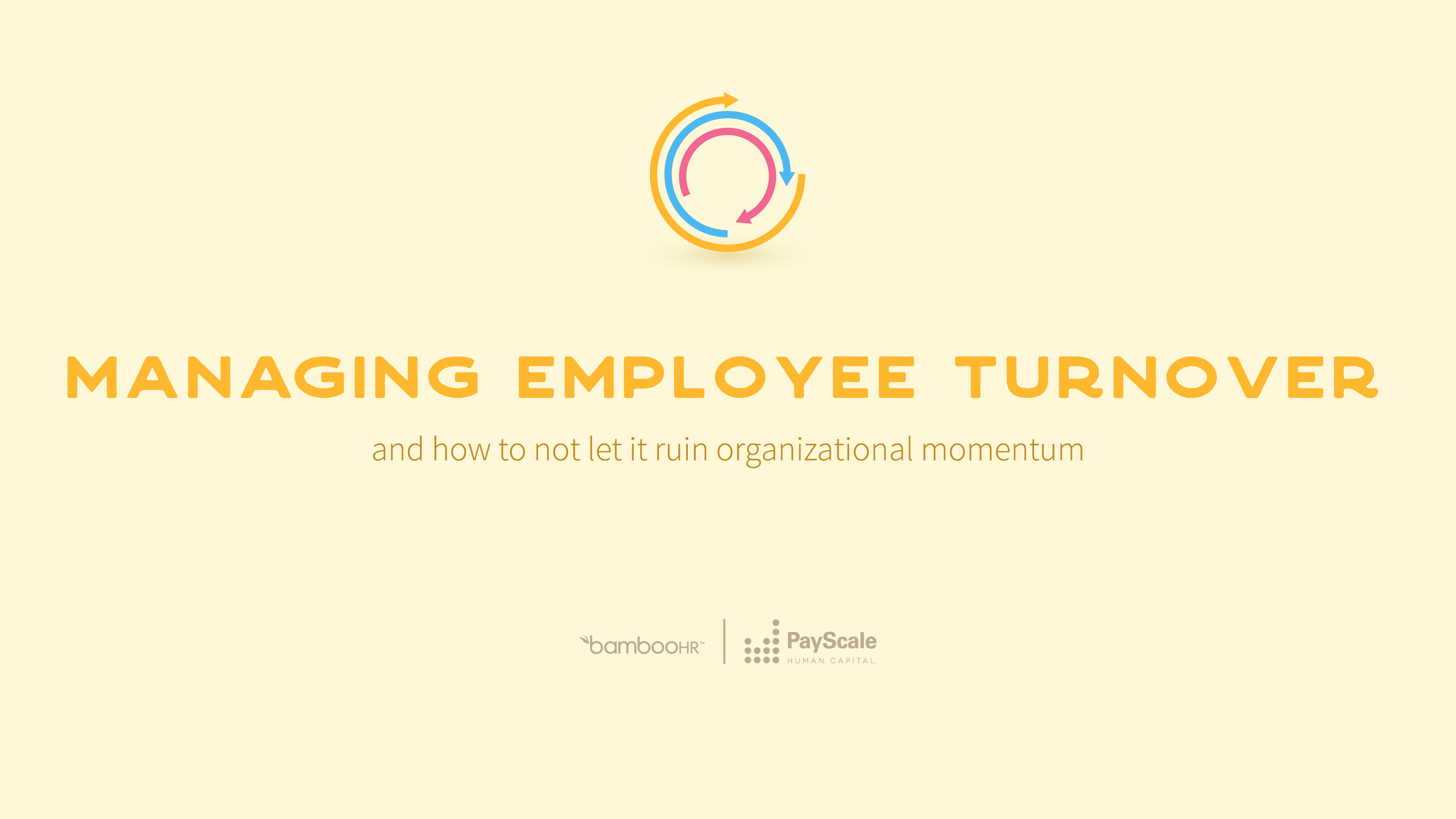 Managing Employee Turnover 
