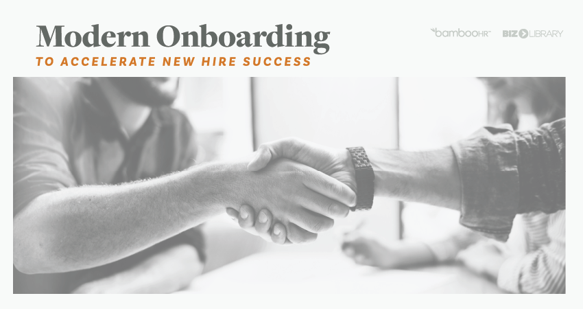 Modern Onboarding to Accelerate New Hire Success