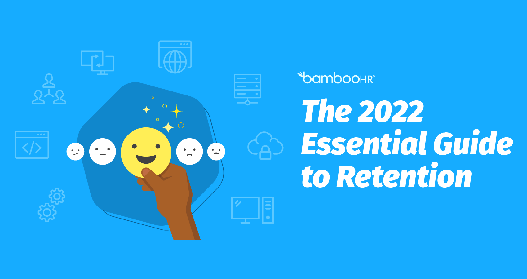 The 2022 Essential Retention Guide for Tech