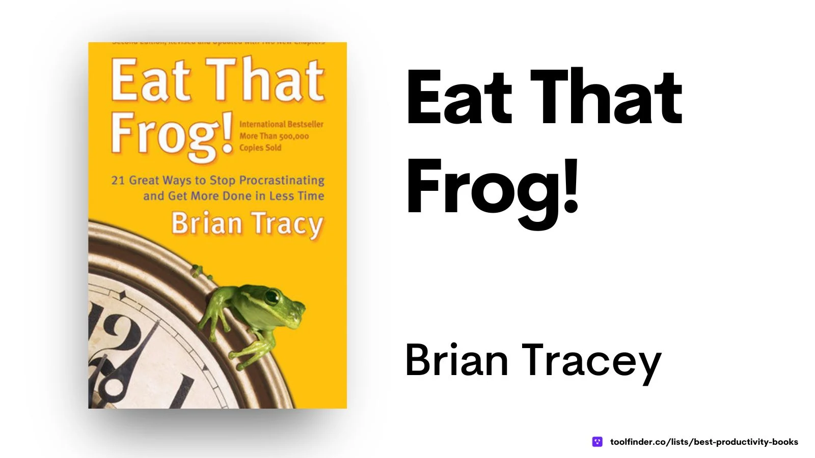 Eat That Frog helps readers better manage their time, tasks and work life balance.