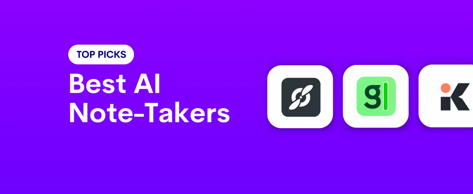 Best AI Note Takers for Meetings