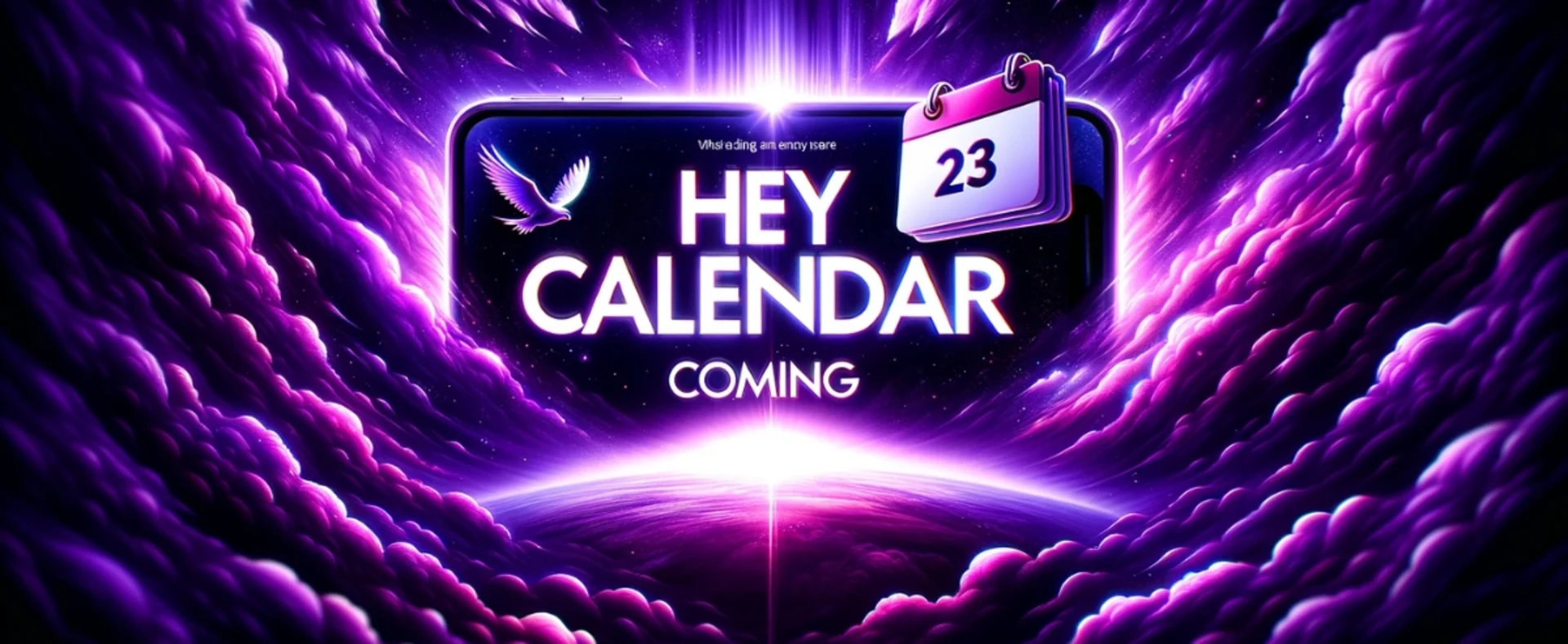 HEY Calendar Coming Soon