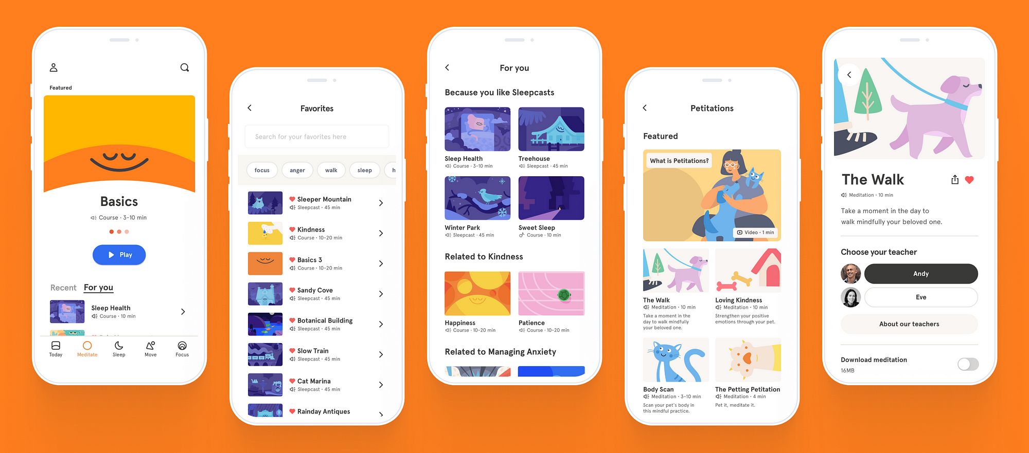 Headspace is a meditation tool that helps you create new routines and mindfulness habits.