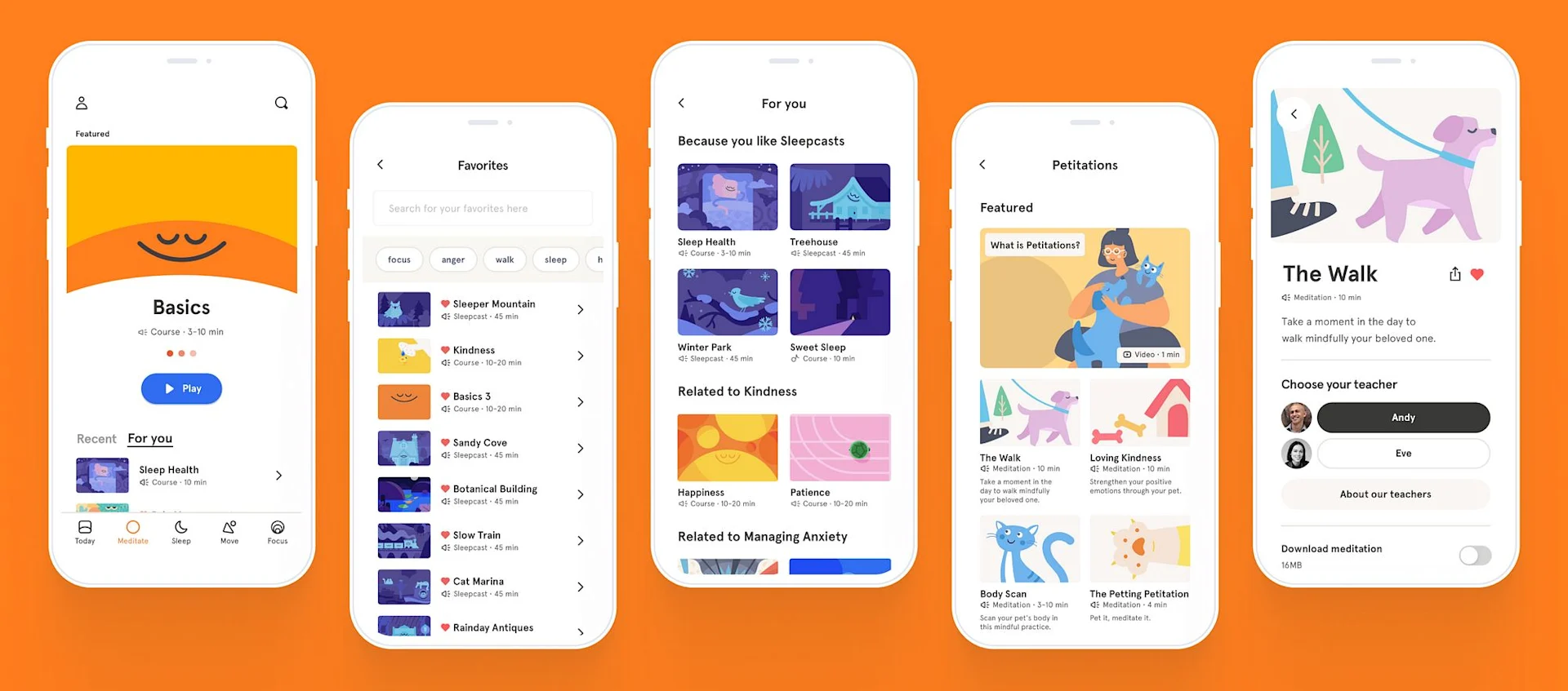 Headspace is a meditation tool that helps you create new routines and mindfulness habits.
