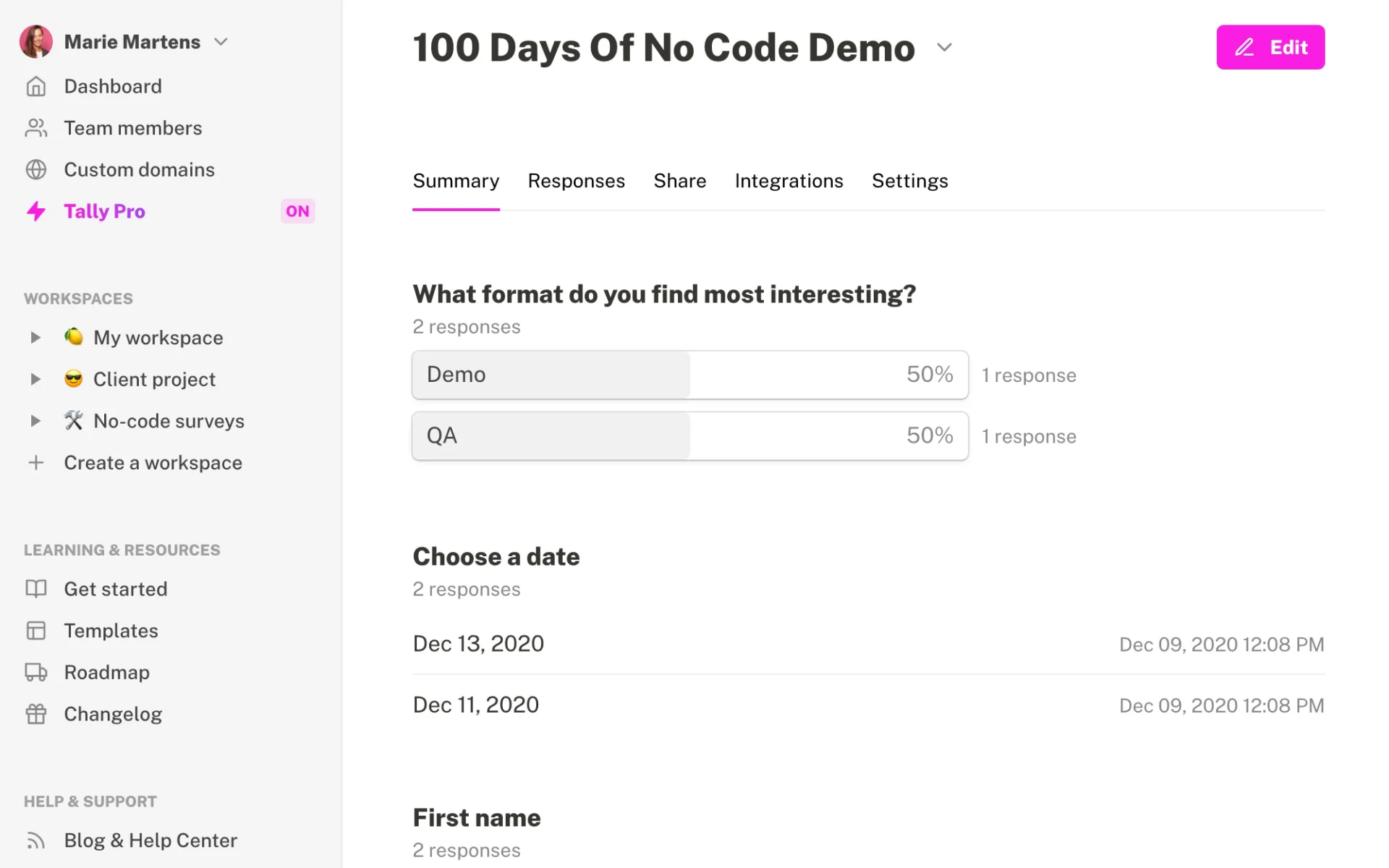 Tally Forms allows users to build no code online forms.