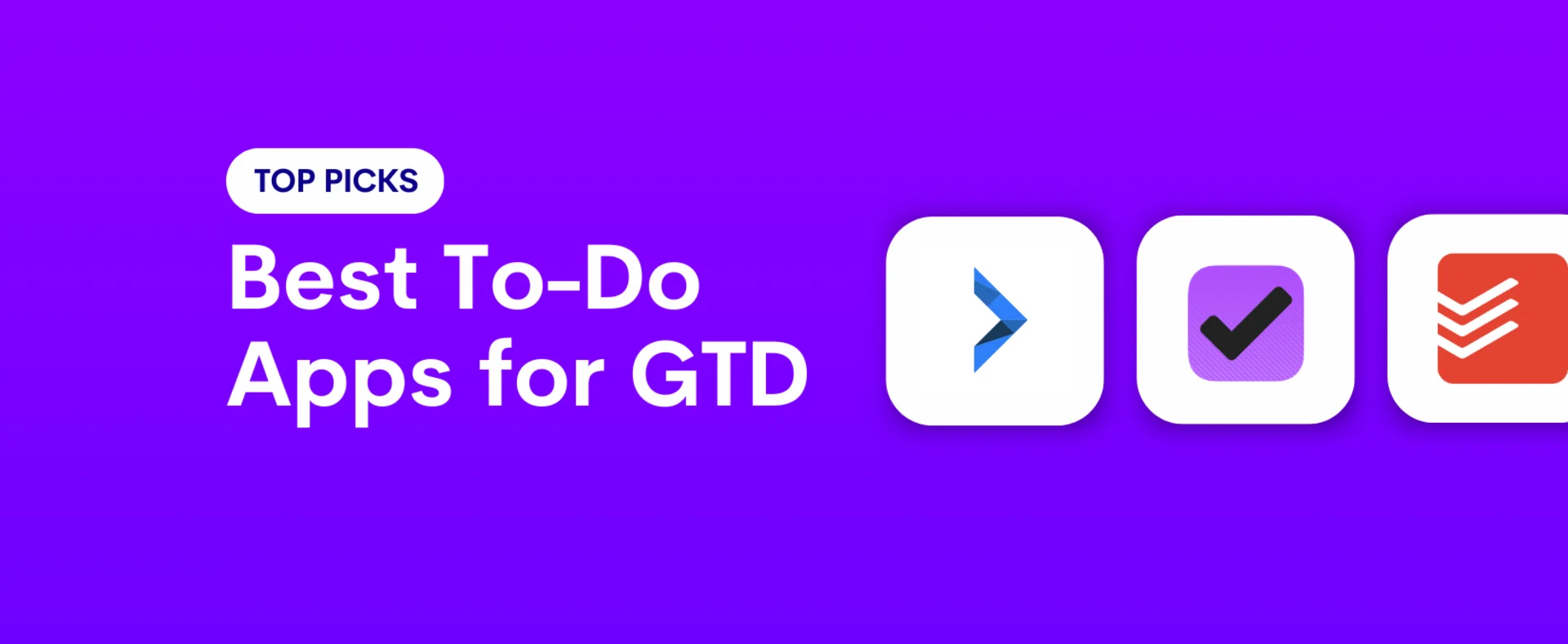 Best GTD Task Management Apps