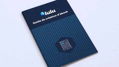 guide de création d’eBook lulu pdf