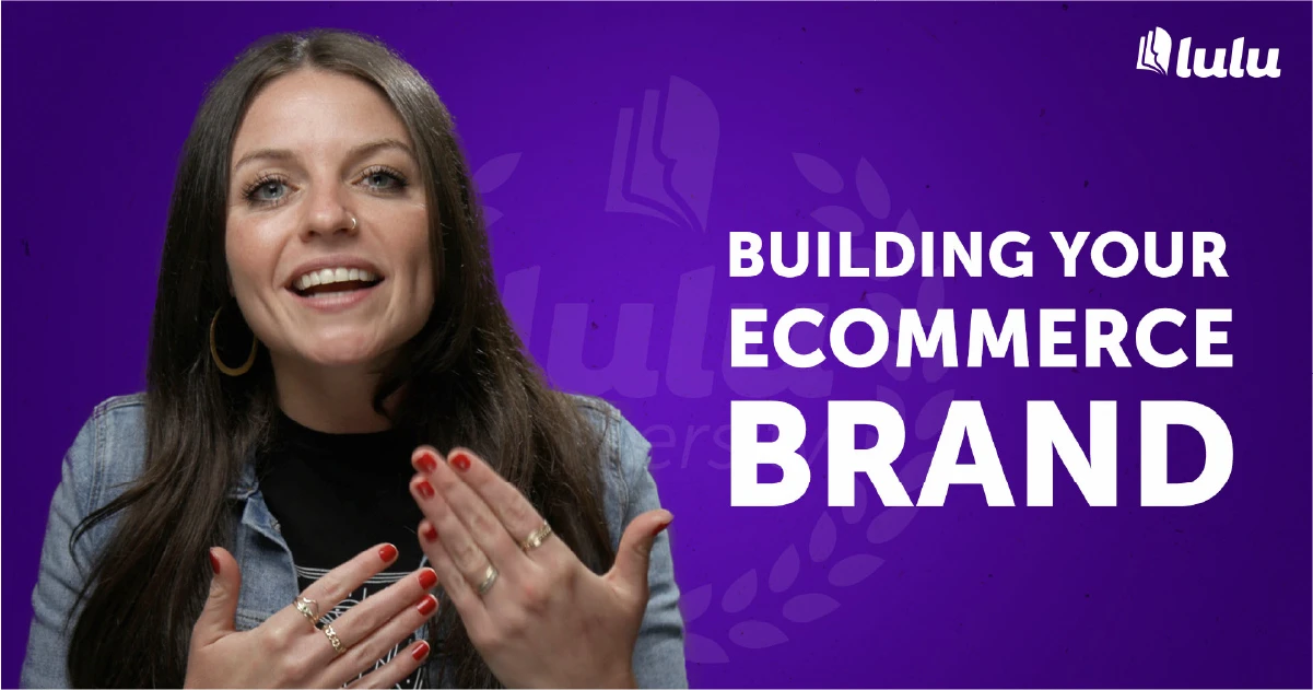 lulu university building your ecommerce brand video thumbnail