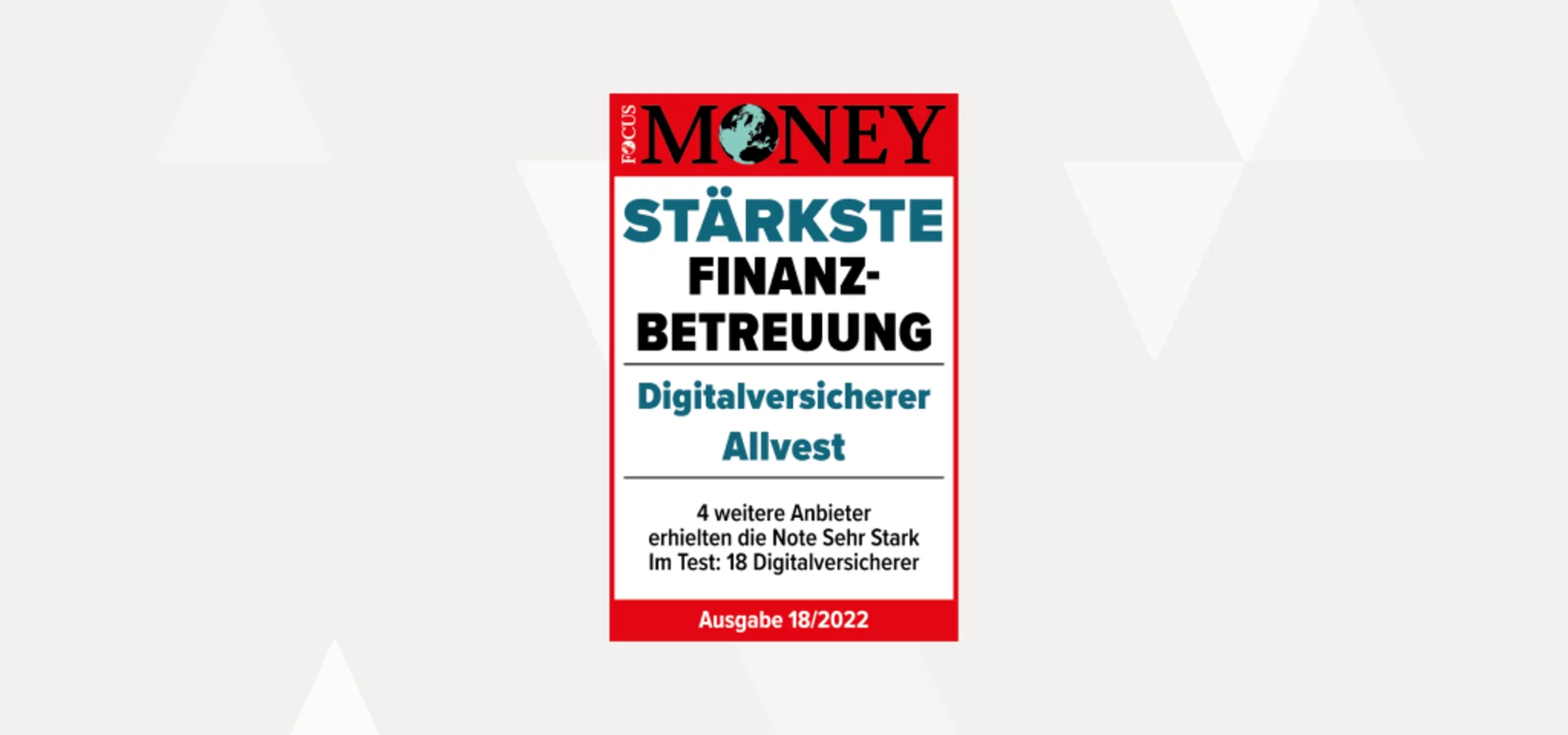 Focus Money Siegel für Allvest, für die stärkste Finanzbetreuung 18/2022.