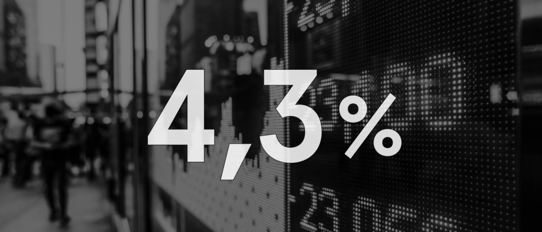 Schwarz-Weiß-Bild einer Kurstafel mit weiß hervorgehobener 4,3% zentriert im Vordergrund.