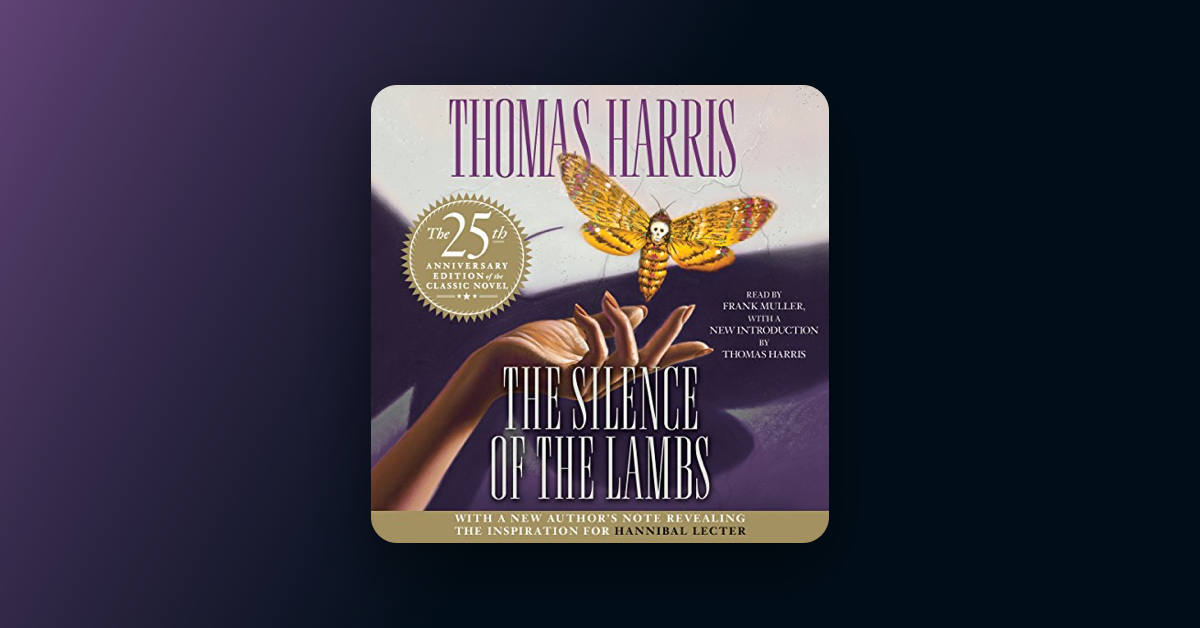 The Silence of the Lambs by Thomas Harris