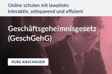 Geschäftsgeheimnisgesetz (GeschGehG) Online Schulung