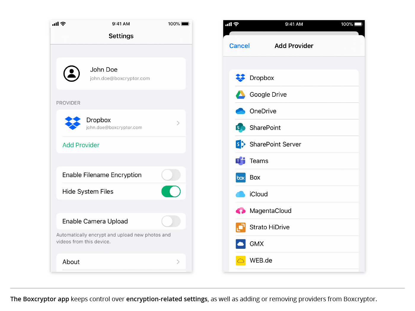 The Boxcryptor app keeps control over encryption-related settings, as well as adding or removing providers from Boxcryptor.