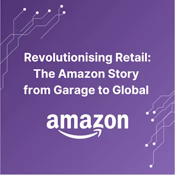Revolutionising Retail The Amazon Story from Garage to Global Blog DoganTech