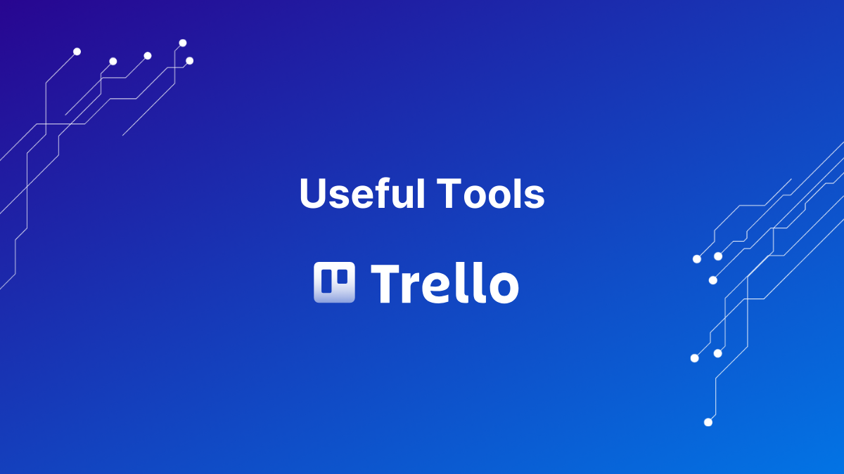 Useful_Tools_Blog_Hero_Trello