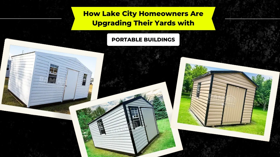 How Portable Buildings Are Transforming Lake City Yards