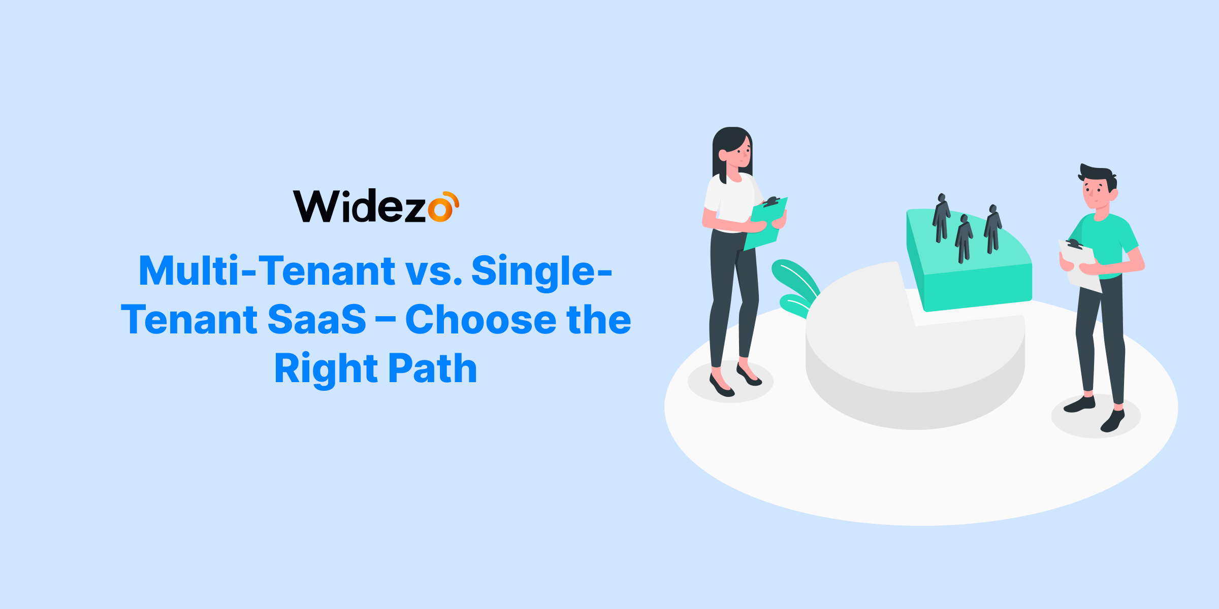 Choosing the Right SaaS Model: Multi-Tenant vs. Single-Tenant Architecture – A Comprehensive Guide for 2025