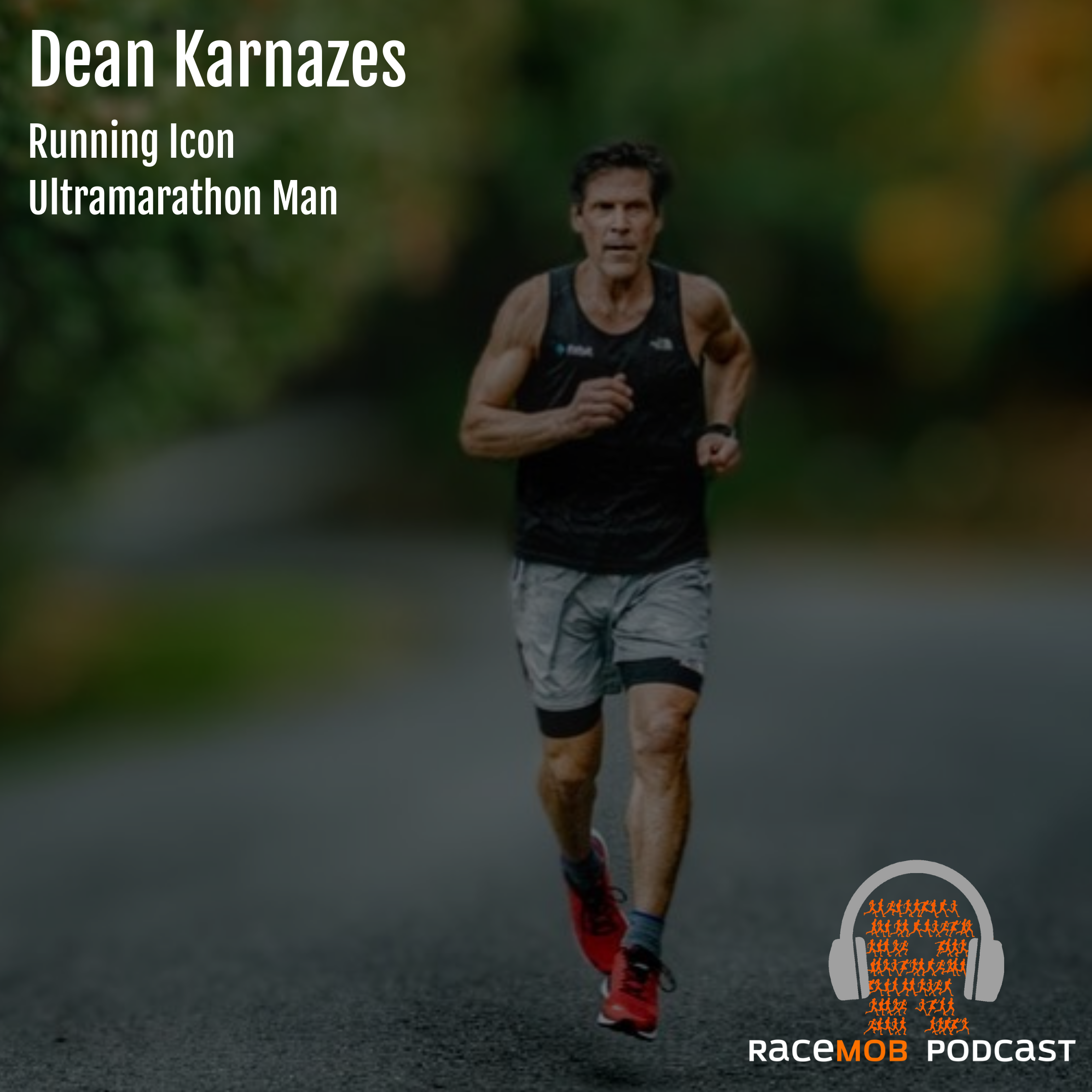 Dean Karnazes - Running Icon and "UltraMarathon Man" is Inspiring (and Freaking Funny)