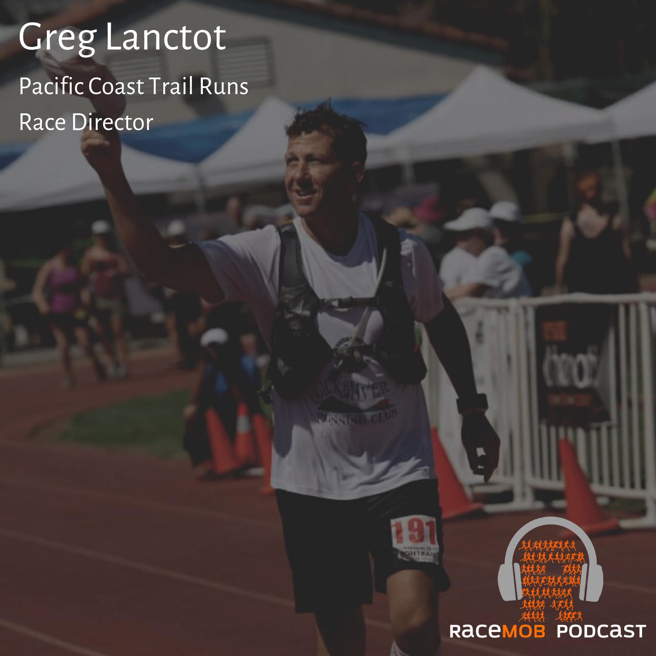 Open Course Racing - a New Type of Virtual Event with Pacific Coast Trail Runs' Greg Lanctot