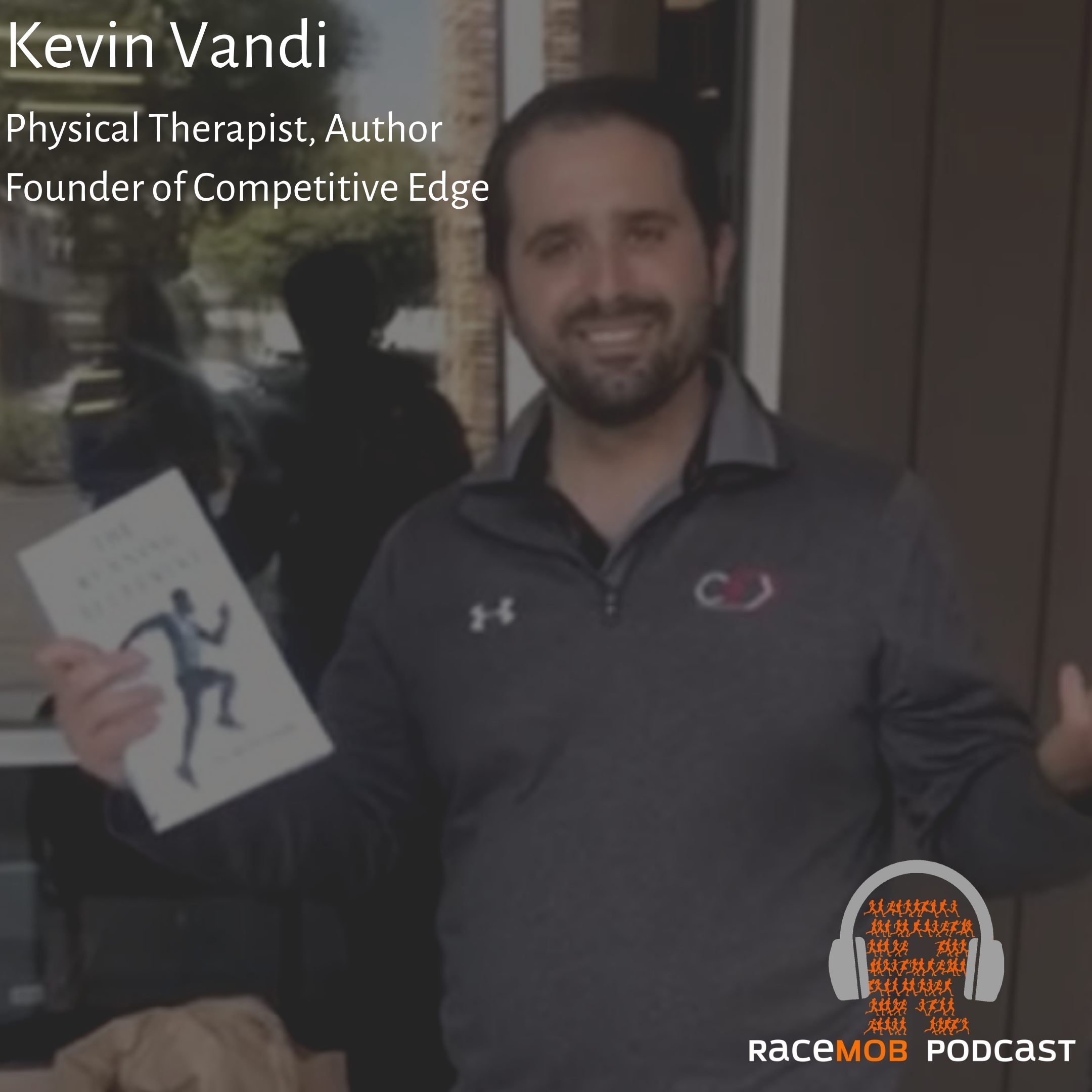 The "Yoda" of PT - Using Technology to Give Runners a Competitive Blueprint with Kevin Vandi