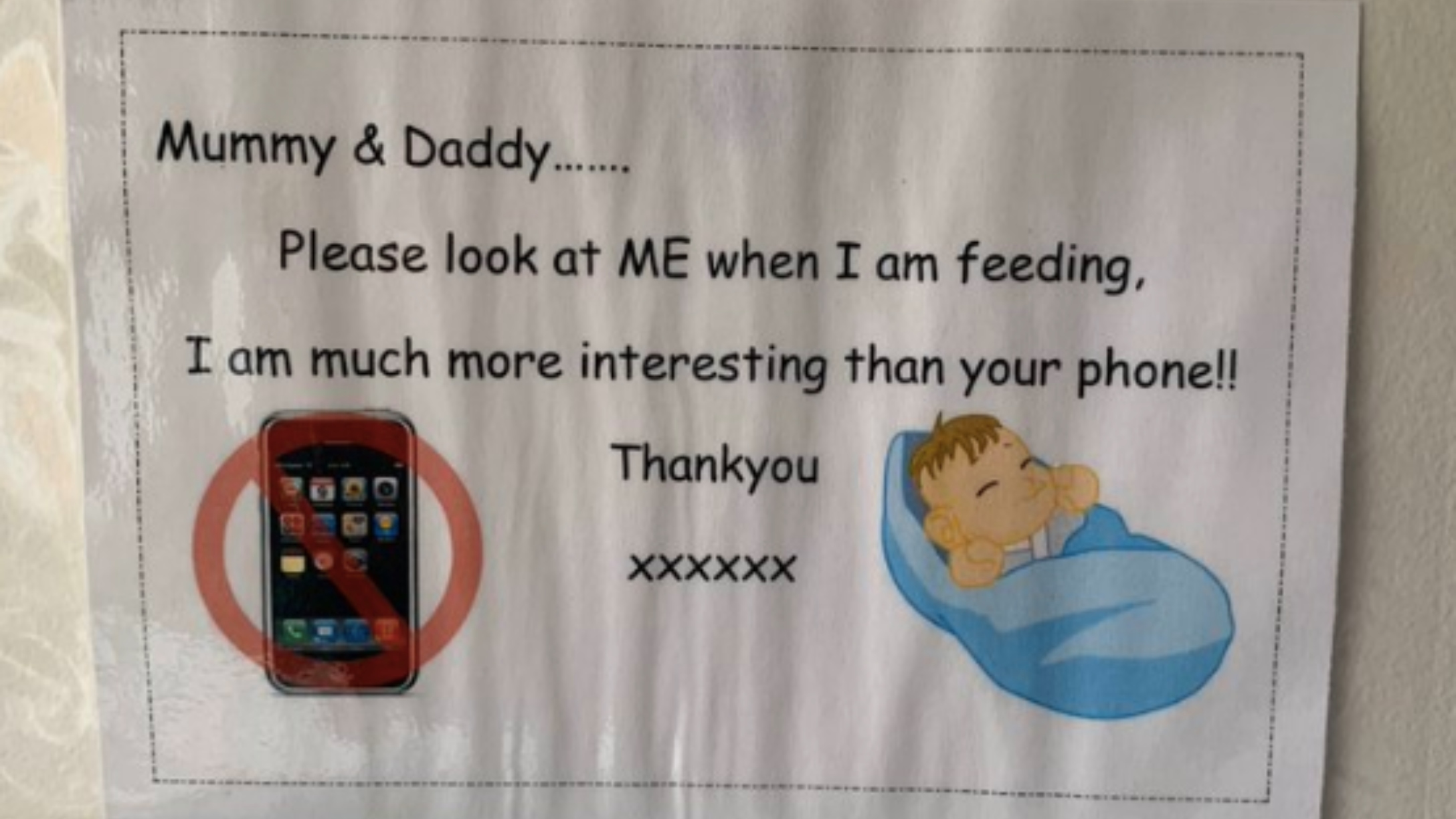 Maternity Ward Sign Asks Parents To Put Down Their Phones, and People