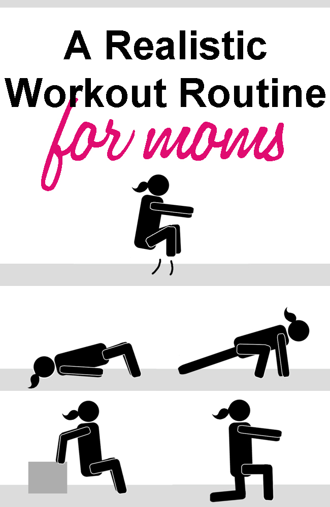 A Realistic Workout Routine for Moms