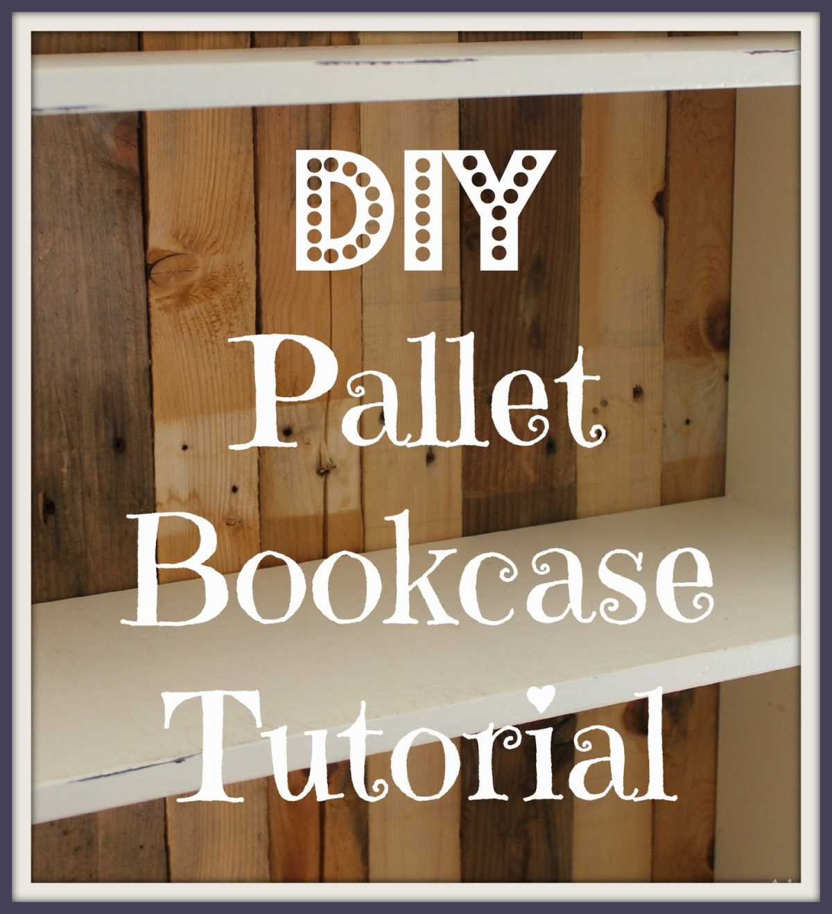 How To Make A Diy Pallet Bookcase Mom Com