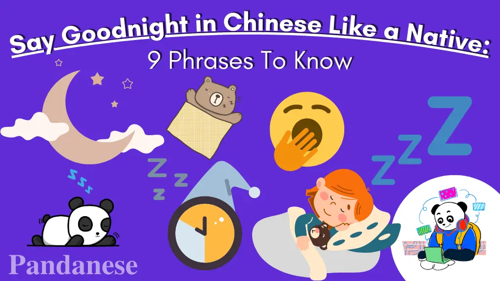 Sleep Well in Chinese: Bí Quyết Để Ngủ Ngon Bằng Tiếng Trung