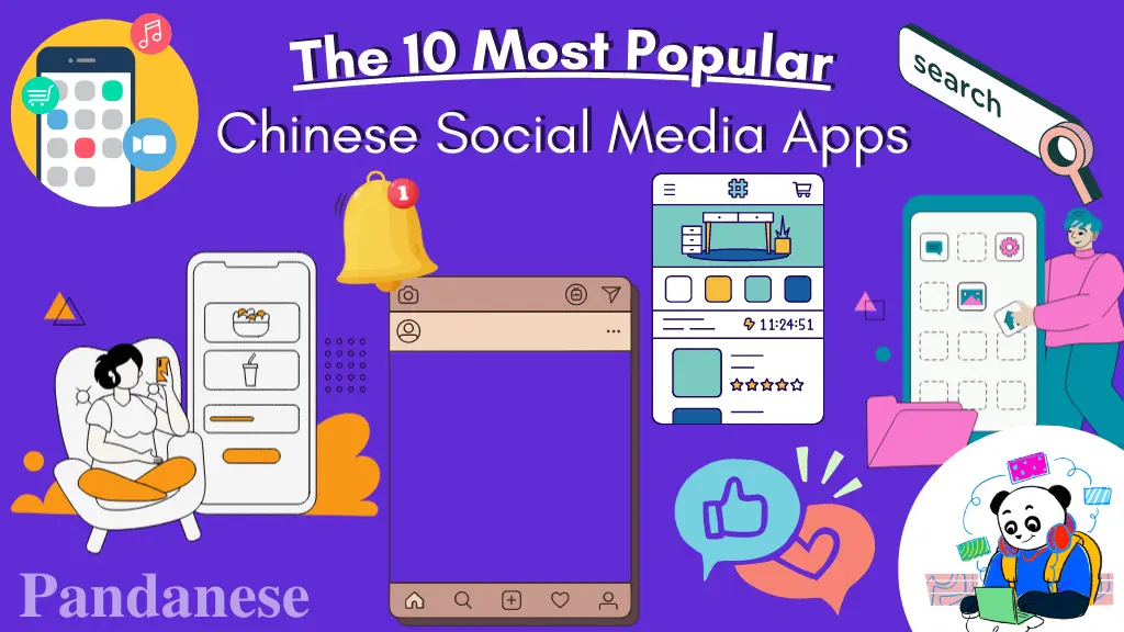 The 10 Most Popular Chinese Social Media Apps You Must Try