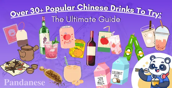 The Ultimate Guide to Chinese Drinks: From Ancient Brews to Modern Sips