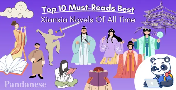 Xianxia Novels You Can't Miss: Top 10 Must-Reads