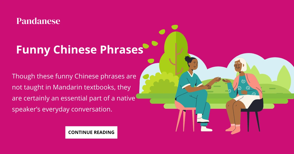 7+ Funny Chinese Words and Phrases to Sound Like a Native Mandarin Speaker