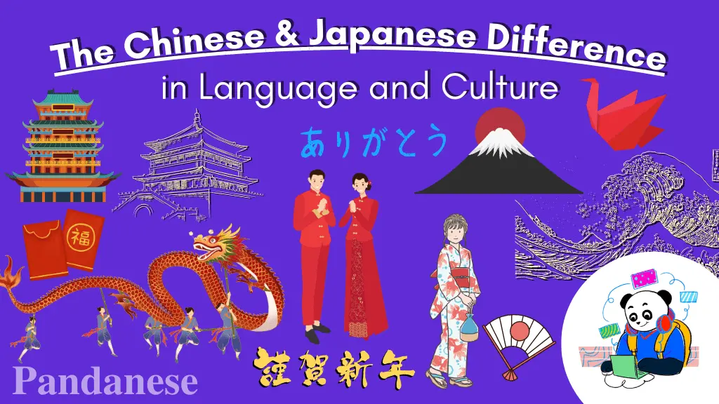 The Chinese and Japanese Difference in Language and Culture