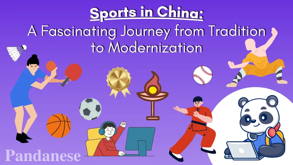 Sports in China: A Fascinating Journey from Tradition to Modernization