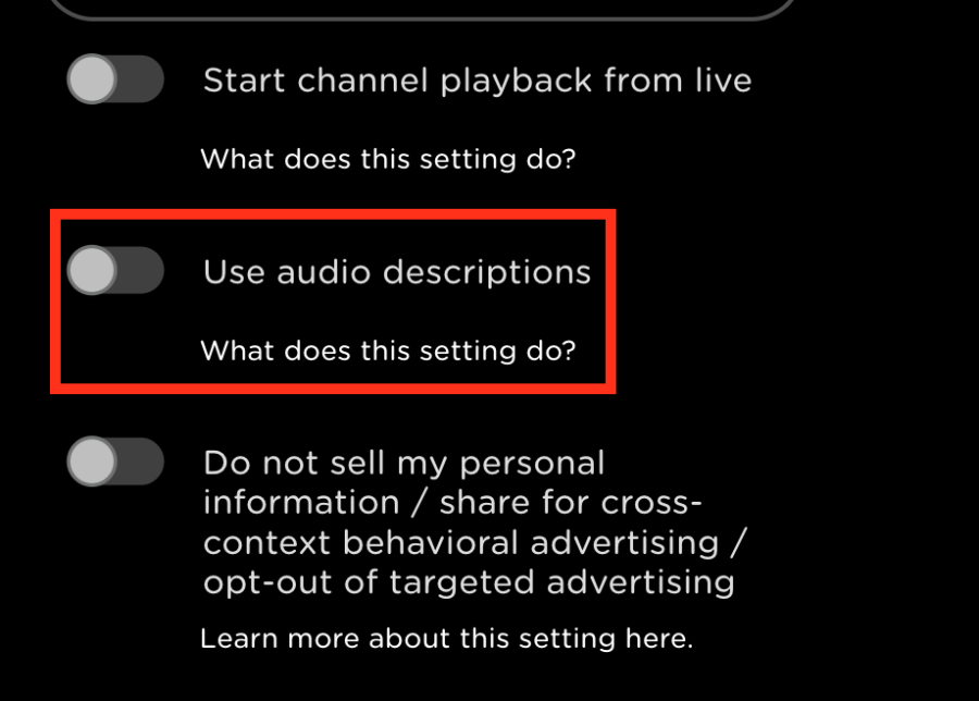 Audio Description Toggle - Image of 3 toggle options available in account settings. The audio descriptions toggle is second and is deactivated by default.