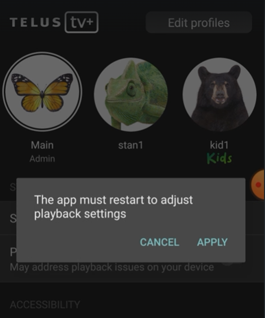 Restart the app to adjust playback settings