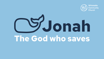 Jonah - The God who saves