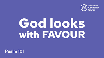 God looks with favour