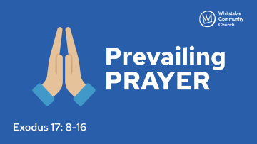 Prevailing Prayer