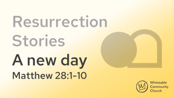 Resurrection Stories - A new day