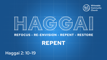 Haggai 3 - 'Repent'