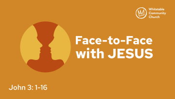 Face-to-Face with Jesus